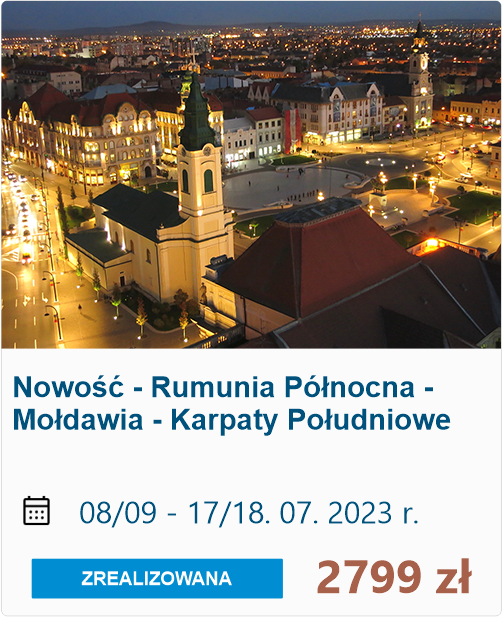 Nowość - Rumunia północna - Mołdawia - Karpaty południowe